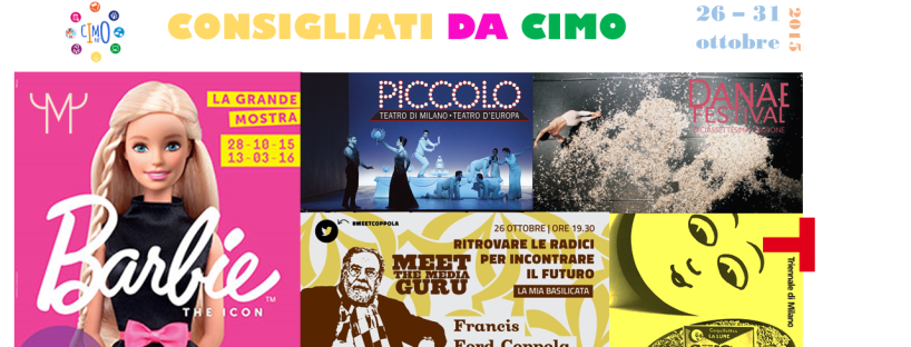 Eventi consigliati da CIMO nella settimana dal 26 al 31 ottobre 2015