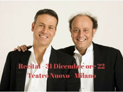Recital - 31 Dicembre ore 22Teatro Nuovo - Milano