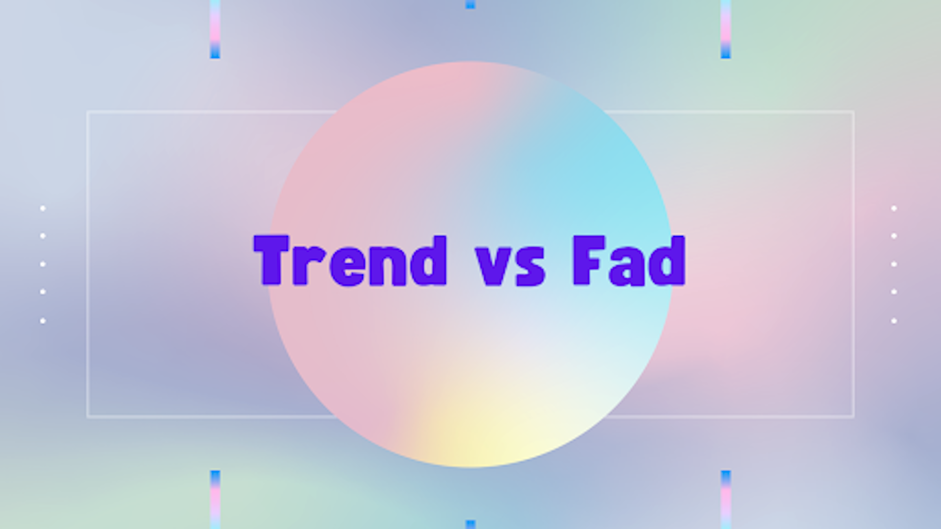 Trend o FAD: quando siamo di fronte ad un trend o ad un fad? Cosa sono ...